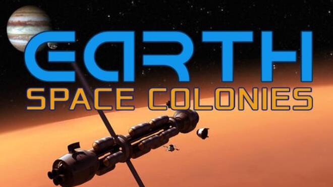 Earth Space Colonies Free Download
