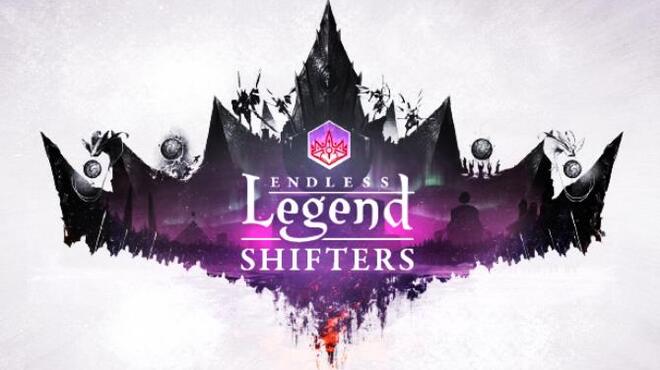 Endless Legend™ - Shifters Free Download