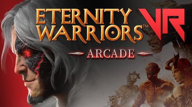 Eternity Warriors™ VR Free Download