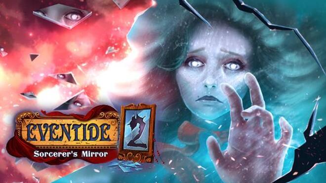 Eventide 2: The Sorcerers Mirror Free Download