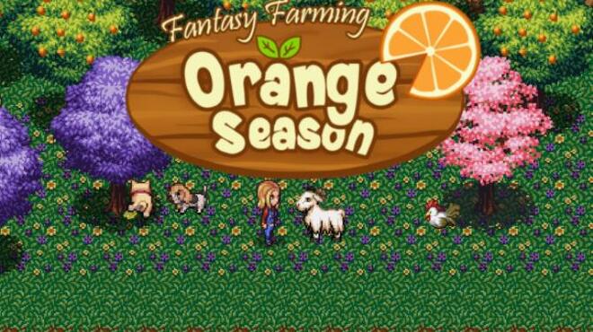 Fantasy Farming: Orange Season Free Download