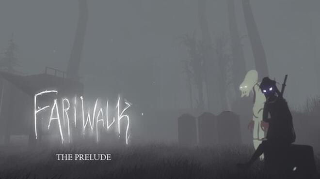 Fariwalk: The Prelude Free Download