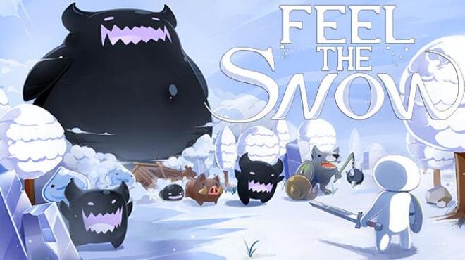 Feel The Snow Free Download