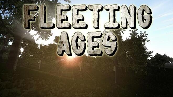 Fleeting Ages Free Download