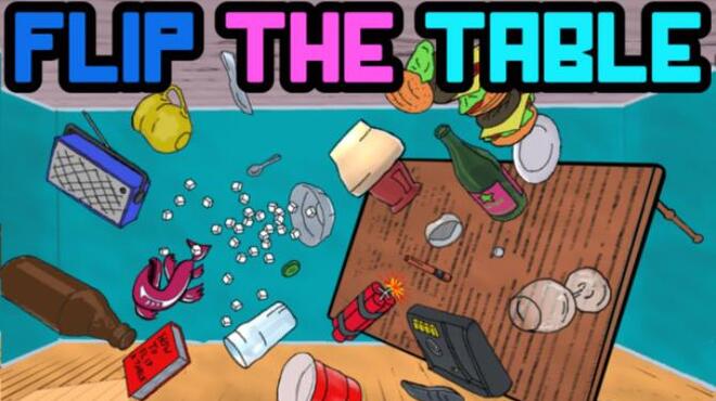 Flip the Table Free Download