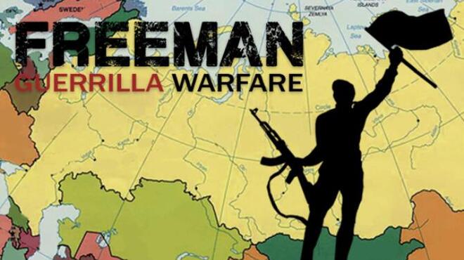 Freeman: Guerrilla Warfare v1.03