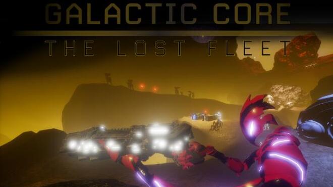 Galactic Core: The Lost Fleet (VR) Free Download