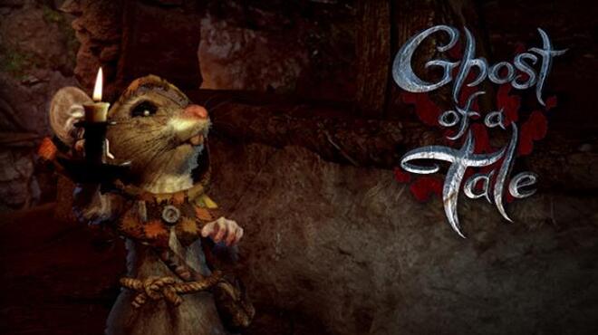 Ghost of a Tale v6.39-RELOADED