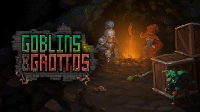 Goblins and Grottos Free Download