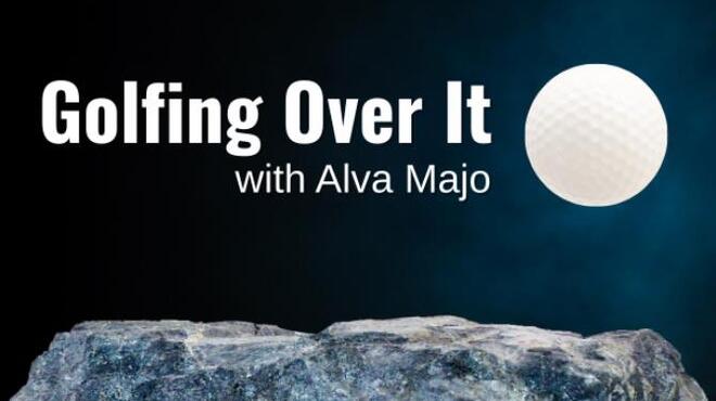 Golfing Over It with Alva Majo Free Download