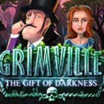 Grimville: The Gift of Darkness