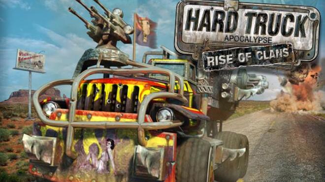 Hard Truck Apocalypse: Rise Of Clans / Ex Machina: Meridian 113 Free Download