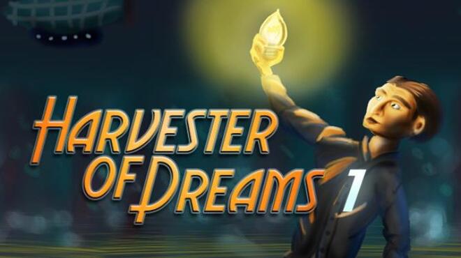 Harvester of Dreams Episode 1 Free Download