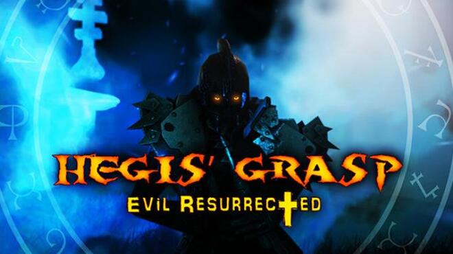 Hegis' Grasp: Evil Resurrected Free Download