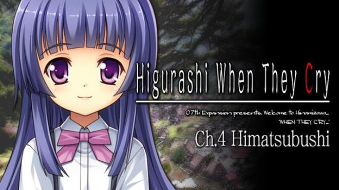 Higurashi When They Cry Hou - Ch.4 Himatsubushi Free Download