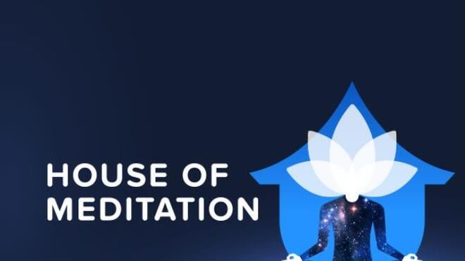 House of Meditation Free Download
