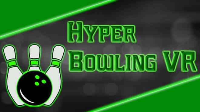 Hyper Bowling VR Free Download