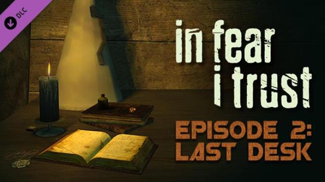 In Fear I Trust - Episode 2 Free Download