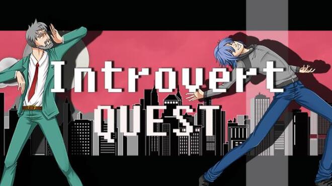 Introvert Quest-PROPHET