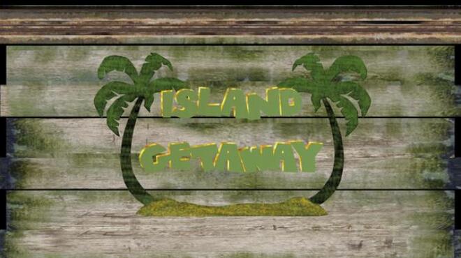 Island Getaway Free Download