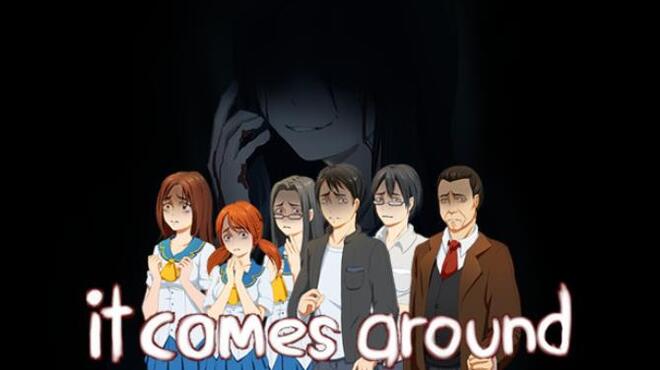 It Comes Around - A Kinetic Novel Free Download
