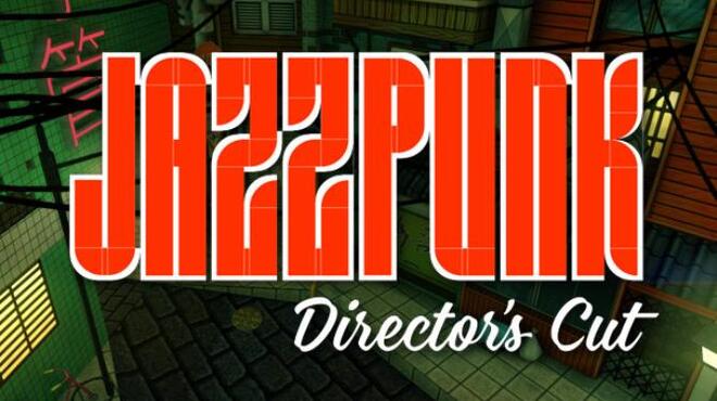 Jazzpunk: Director's Cut Free Download