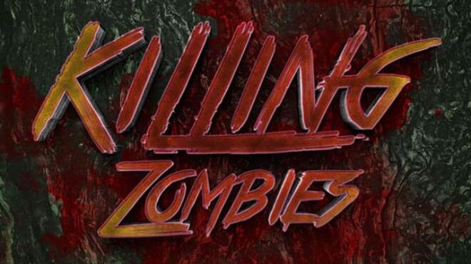 Killing Zombies Free Download