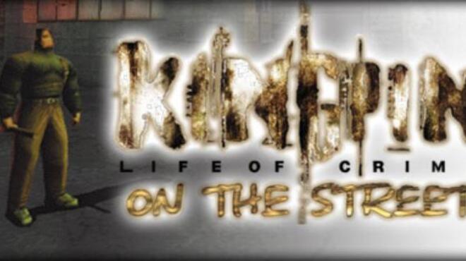 Kingpin — Life of Crime Free Download