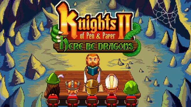 Knights of Pen and Paper 2 - Here Be Dragons Free Download