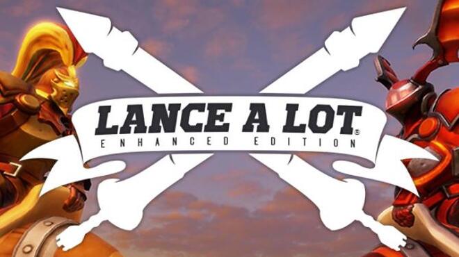 Lance A Lot: Enhanced Edition Free Download