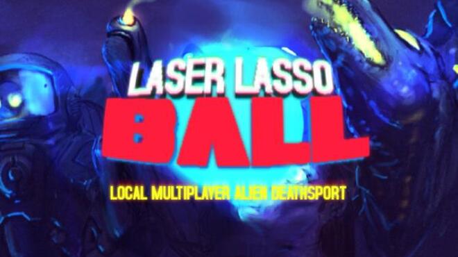 Laser Lasso BALL Free Download