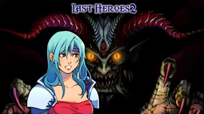 Last Heroes 2 Free Download