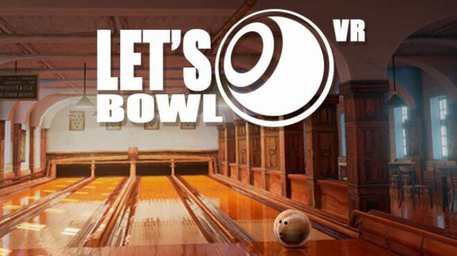 Let’s Bowl VR – Bowling Game