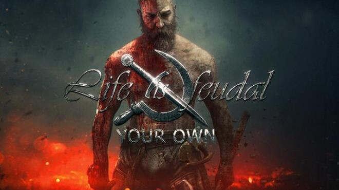 Life is Feudal: Your Own v1.3.6.0