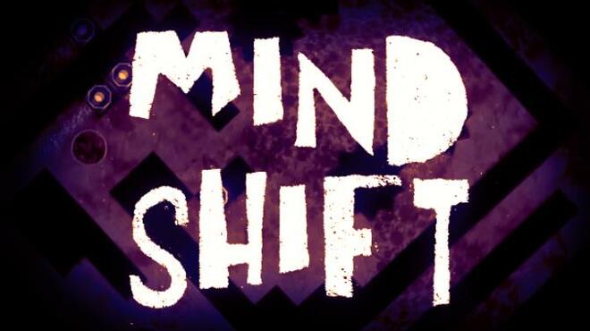 MIND SHIFT 🔲 Free Download