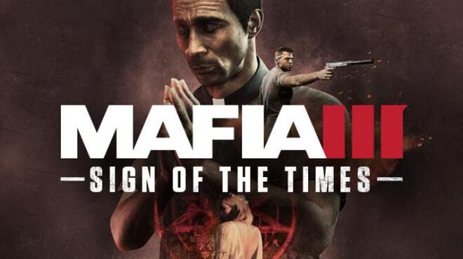 Mafia III Sign of the Times-RELOADED