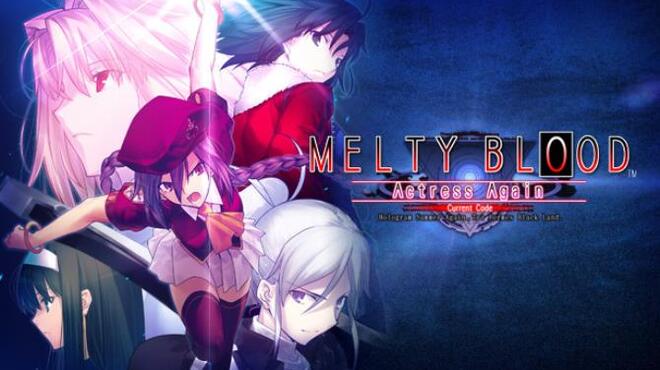Melty Blood Actress Again Current Code Free Download