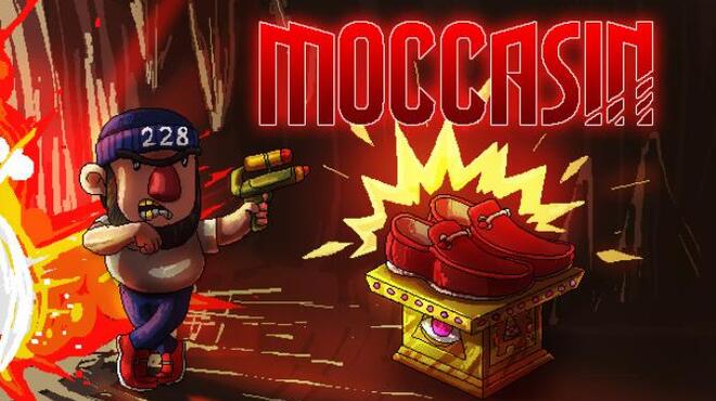 Moccasin Free Download