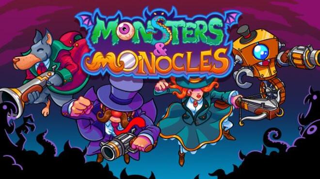 Monsters and Monocles Free Download