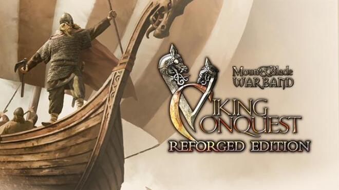 Mount and Blade Warband Viking Conquest Reforged Edition v1 174 Free Download