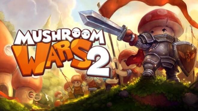 Mushroom Wars 2 Episode 3 Red and Furious Free Download