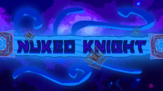 NUKED KNIGHT Free Download