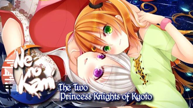 Ne no Kami: The Two Princess Knights of Kyoto