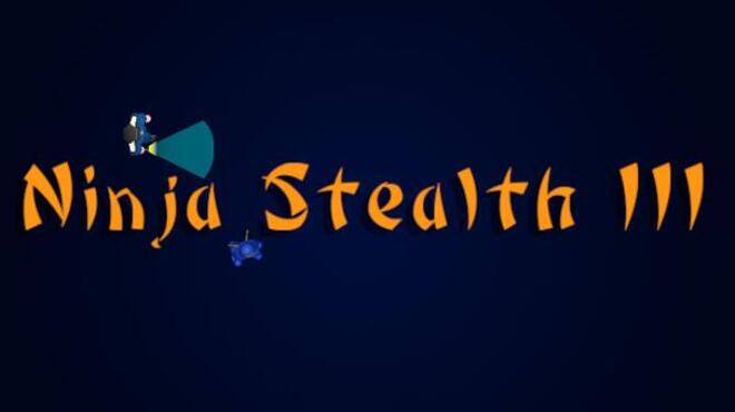 Ninja Stealth 3 Free Download