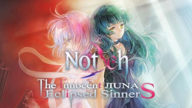 Notch The Innocent LunA: Eclipsed SinnerS