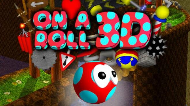 On A Roll 3D Free Download