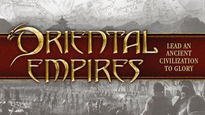 Oriental Empires v1.0.1.16