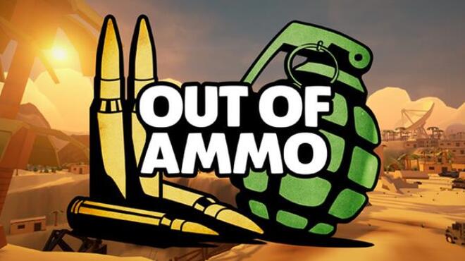Out of Ammo Free Download