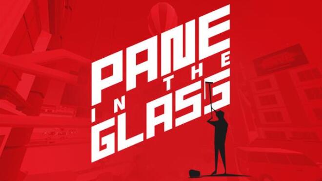 Pane In The Glass Free Download