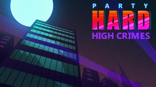 Party Hard: High Crimes DLC Free Download